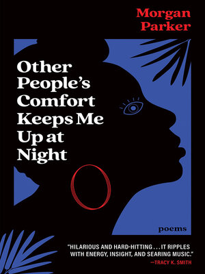 cover image of Other People's Comfort Keeps Me Up at Night